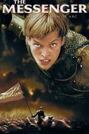 The Messenger: The Story of Joan of Arc