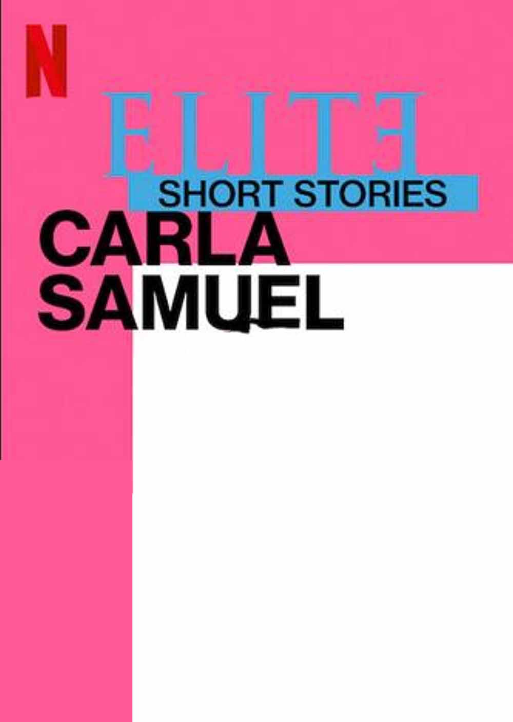 Elite Short Stories: Carla Samuel