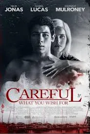 Careful What You Wish For